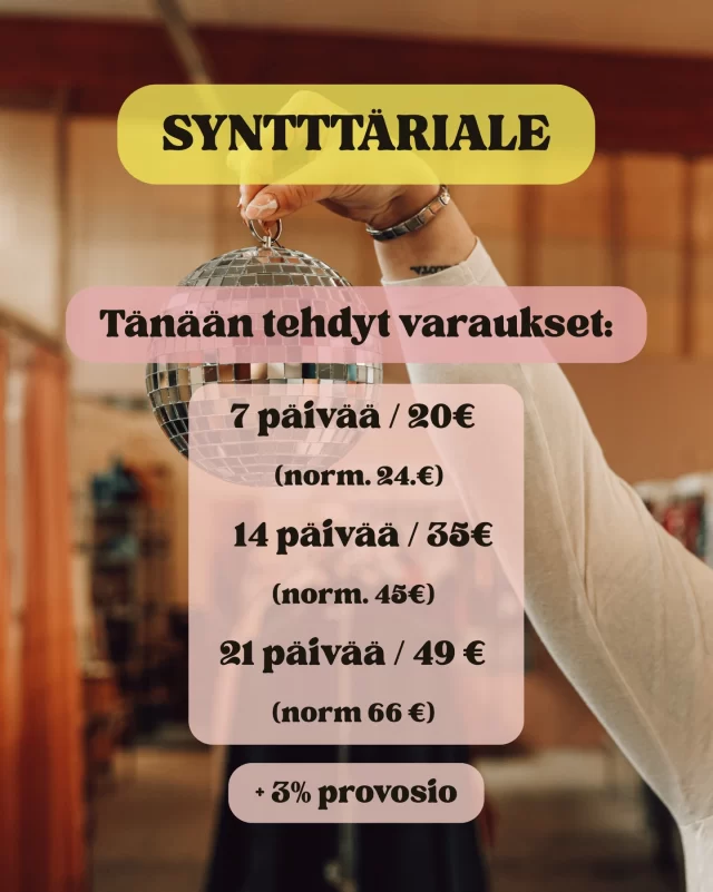 🌸 Tänään varaukset alennuksella 🌸
Synttäreiden kunniaksi pistettiin alet täksi päiväksi. Nyt on hyvä aina varata paikkaa. Keväällä alkaa kesää kohden kirppiskausi käymään kuumana. Varaus voi alkaa myöhemmin. Varaus tulee tehdä tänään.

🌼 Myymälässä paikan päällä isommat synttärialet varauksiin 🌼